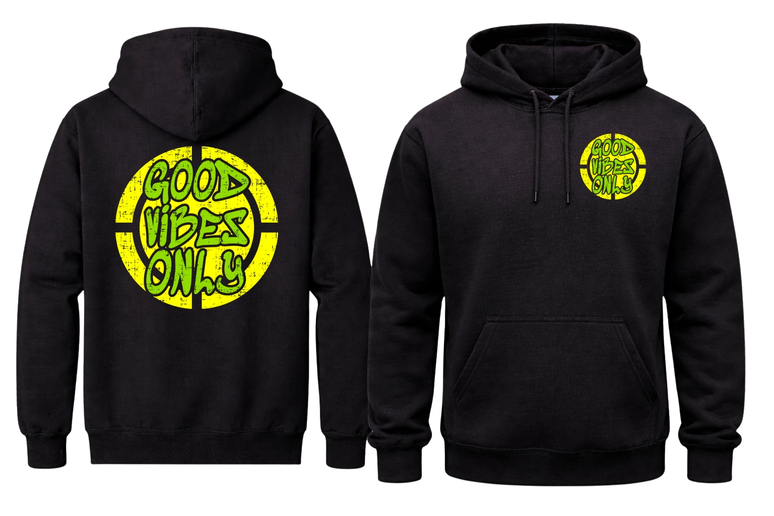 Good Vibes Only Front And Back Print Hoodie