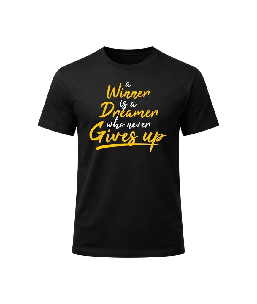 A Winner Is A Dreamer Graphic T-Shirt