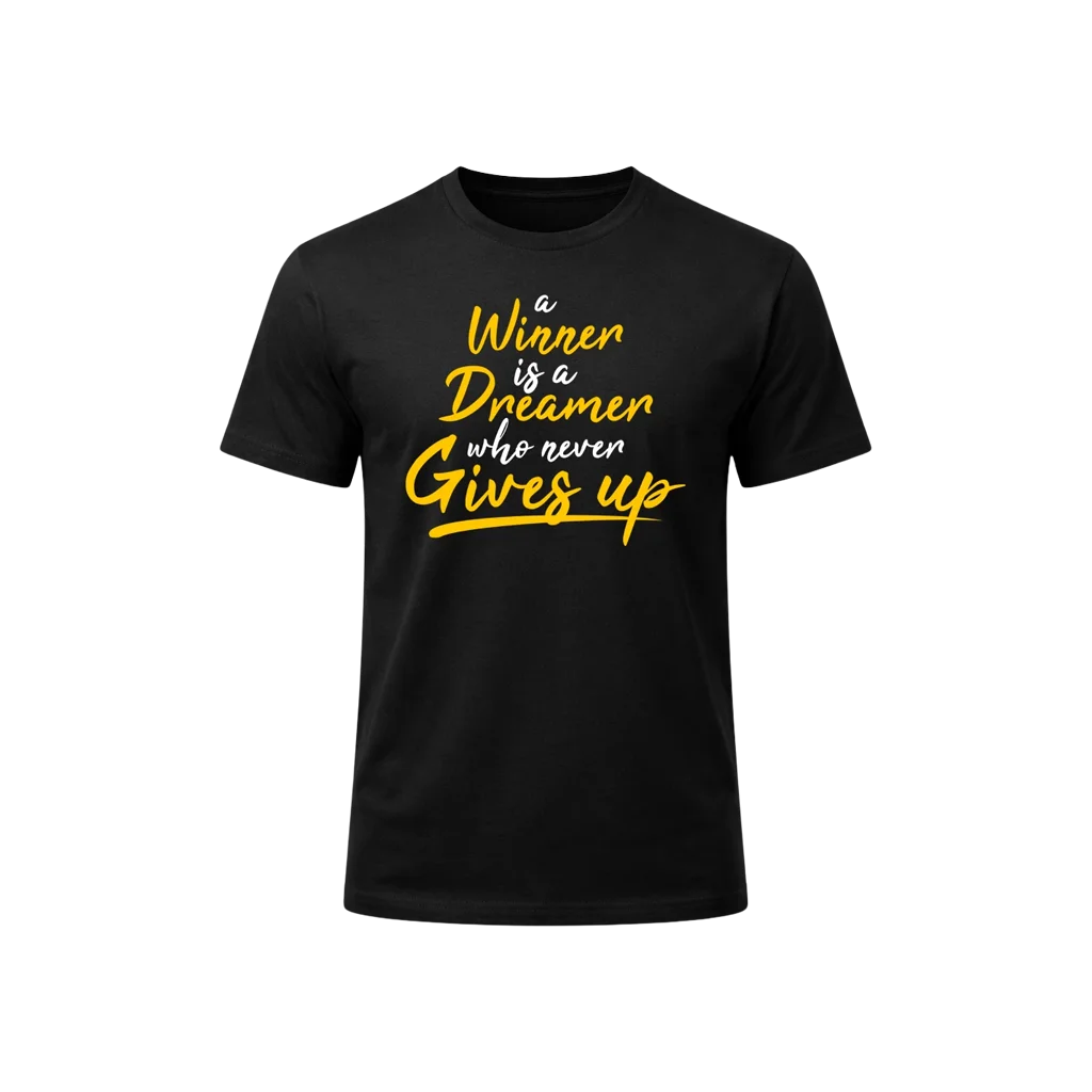 A Winner Is A Dreamer Graphic T-Shirt
