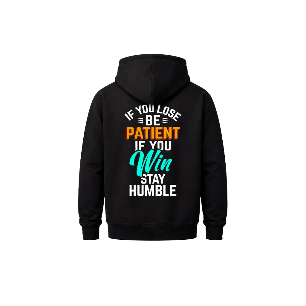 Dual-Print Patient & Humble Hoodie
