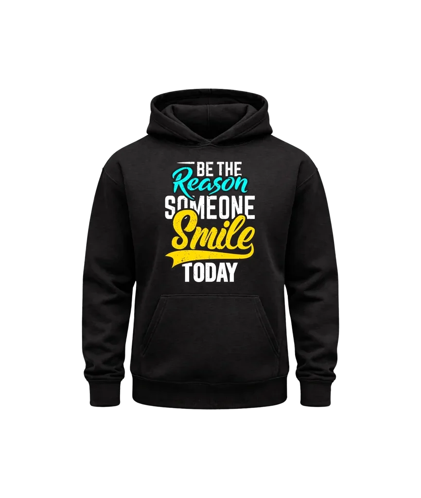 Be The Reason Smile Graphic Hoodie