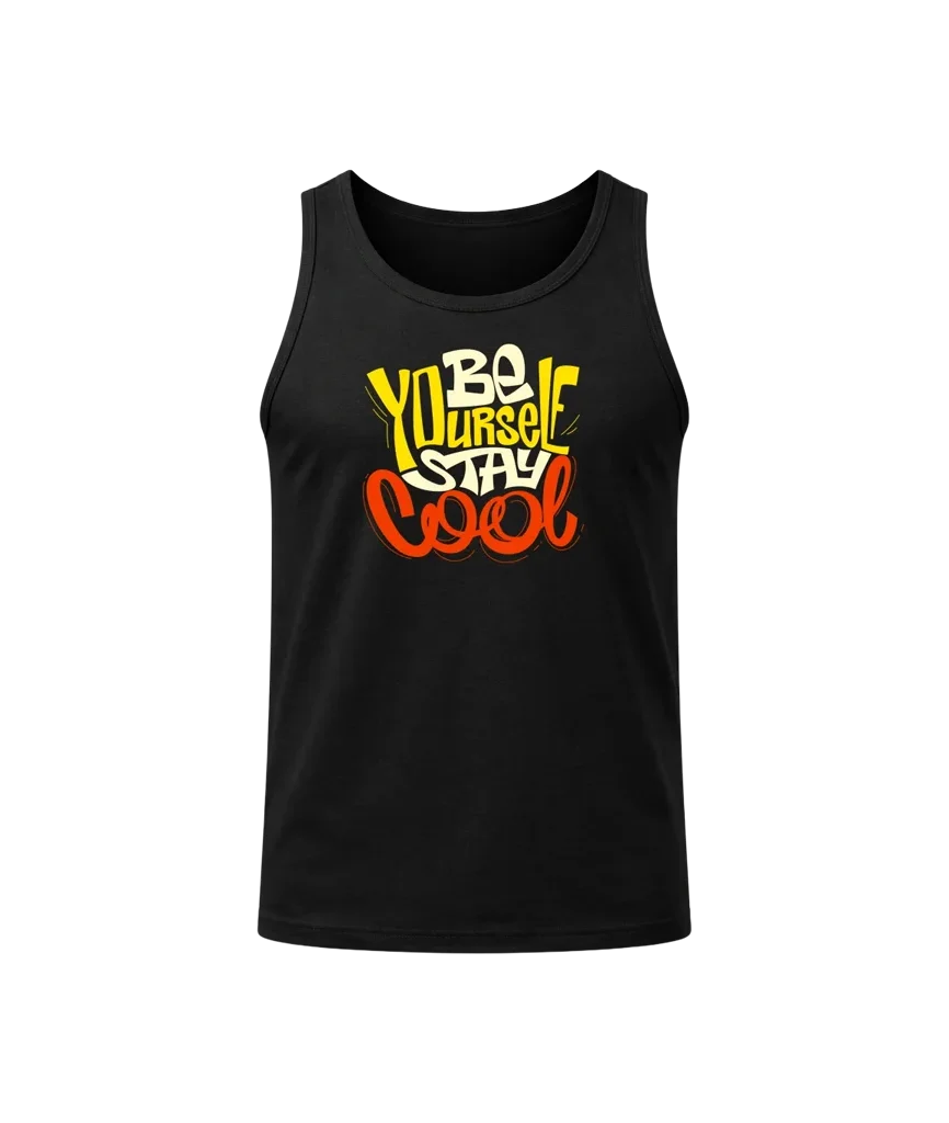 Be Yourself Stay Cool Tank Top