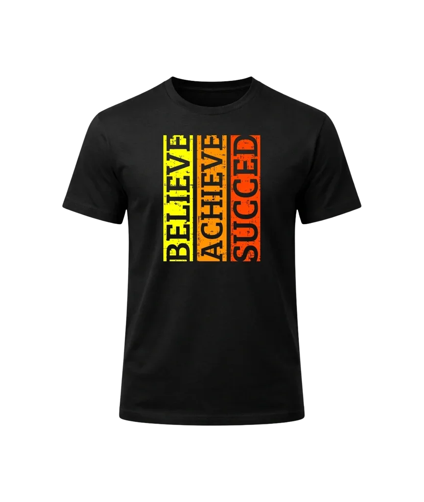 Believe Achieve Succeed Graphic T-Shirt