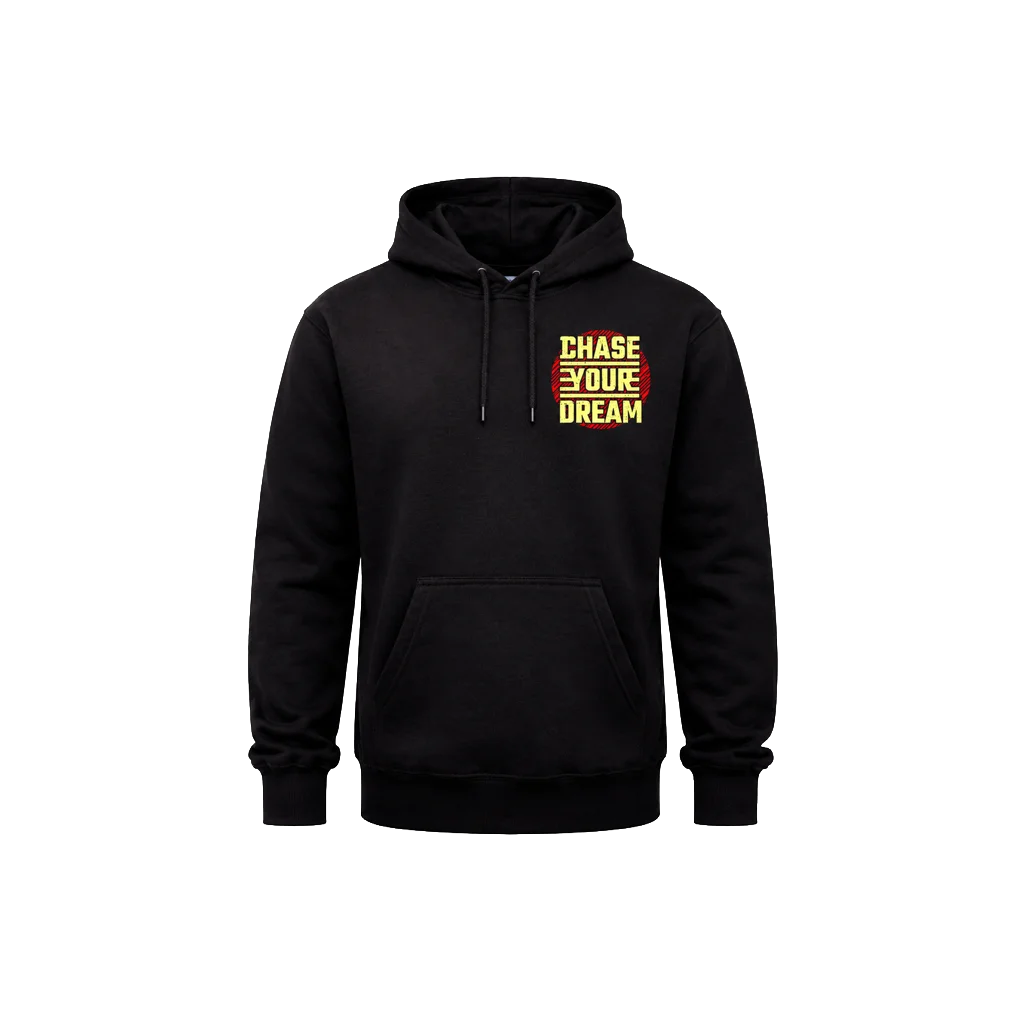 Chase Your Dream Front And Back Print Hoodie