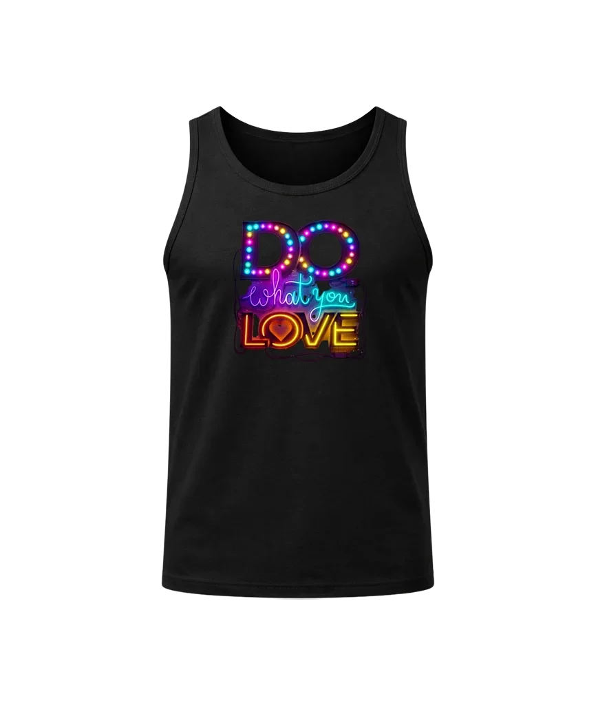 Do What You Love Sleeveless Shirt