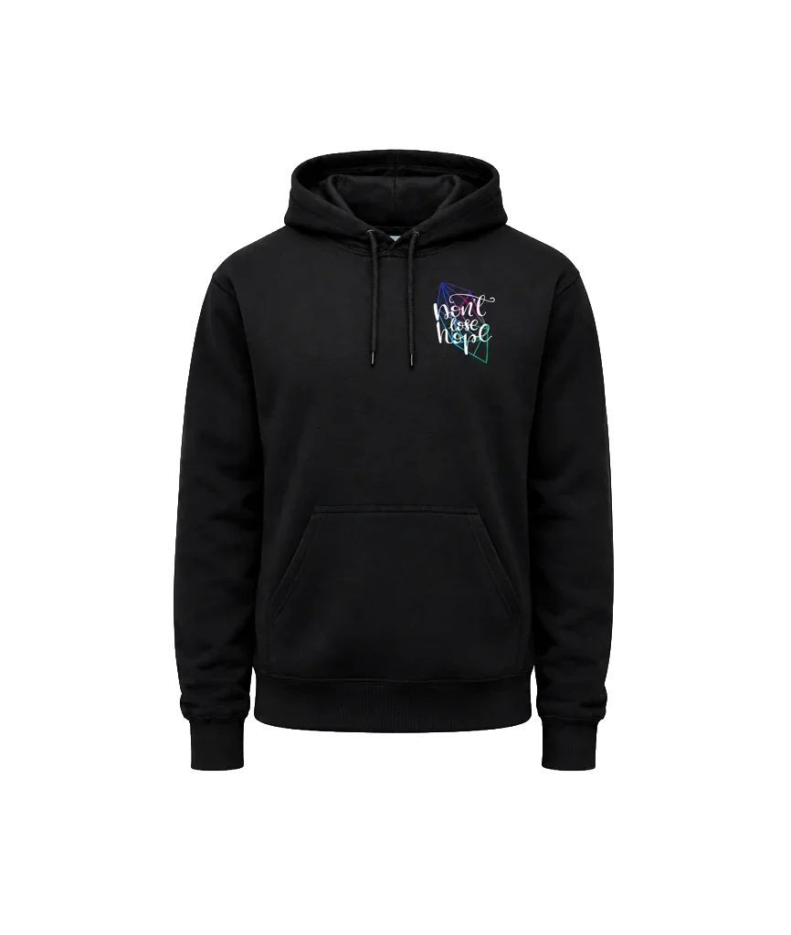 Don’t Lose Hope Front And Back Print Hoodie