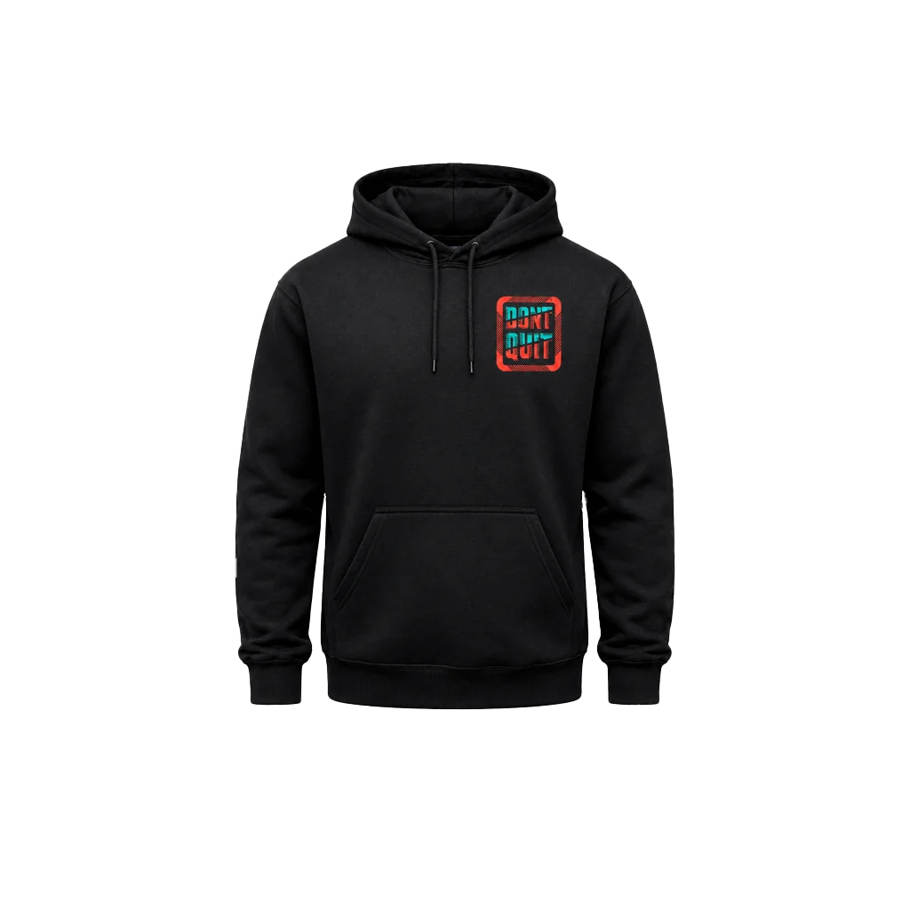 Don’t Quit / Do It Dual-Print Hoodie
