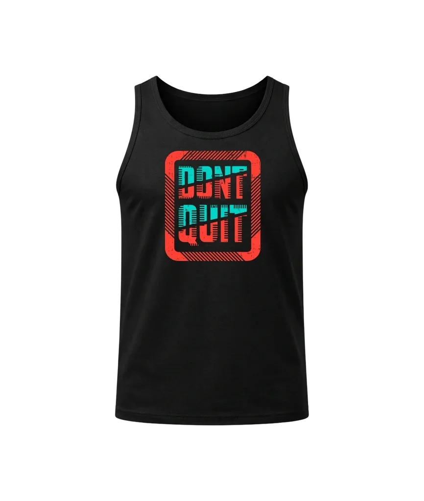 Don’t Quit Graphic Tank Top