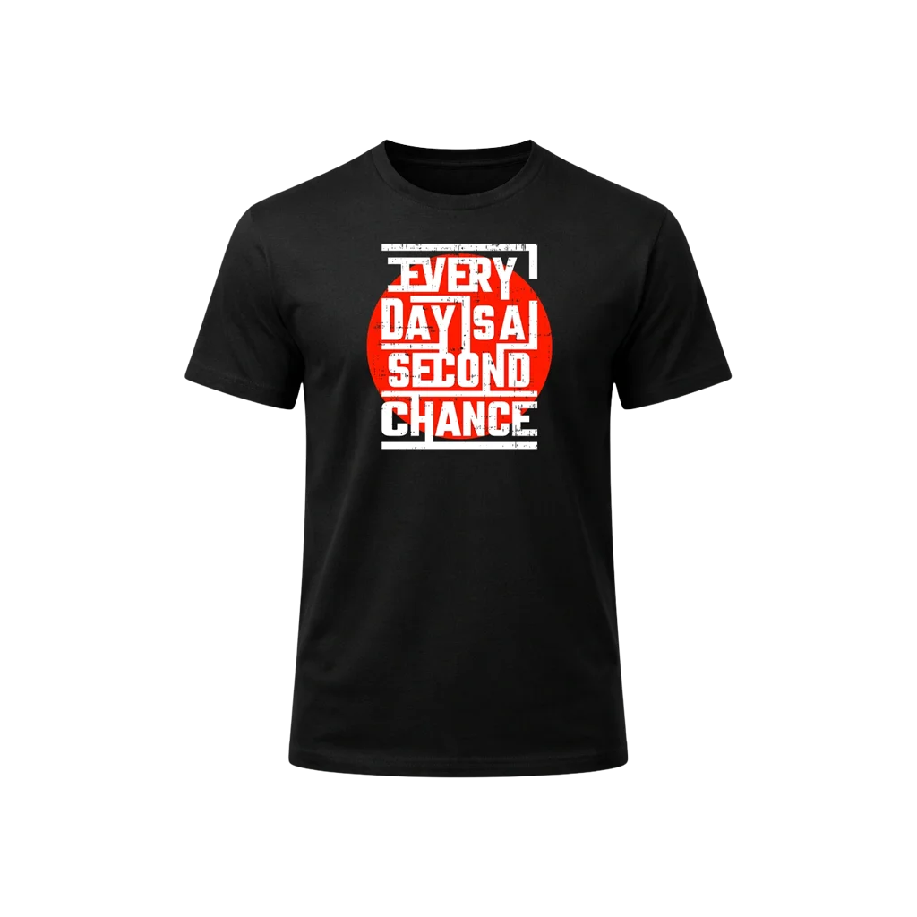 Every Day Is A Second Chance Graphic T-Shirt