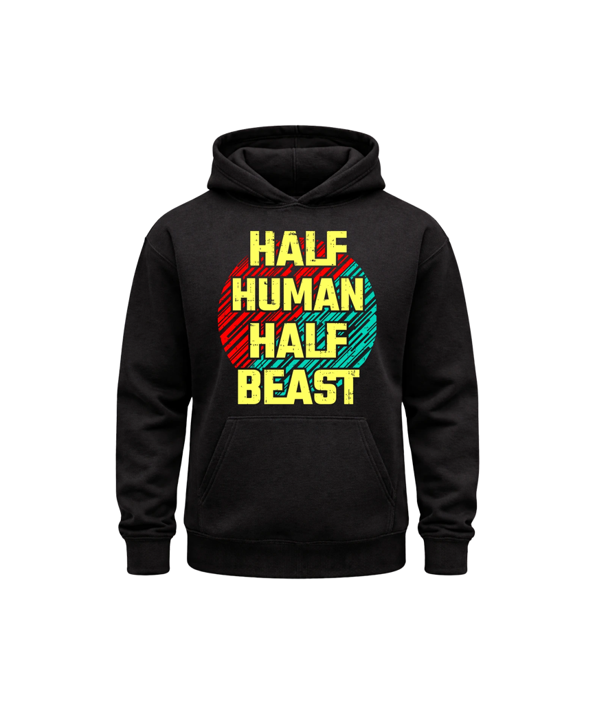 Half Human Half Beast Hoodie