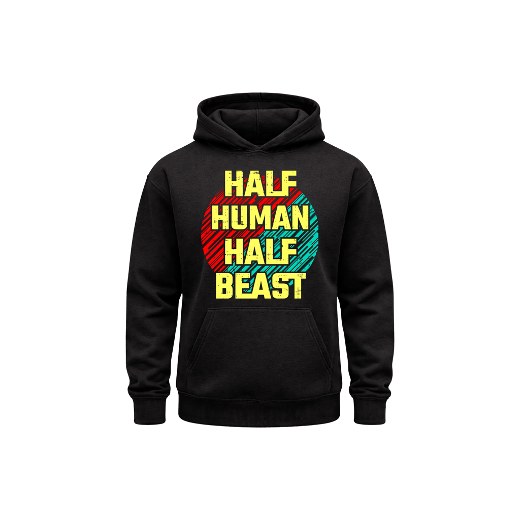 Half Human Half Beast Hoodie