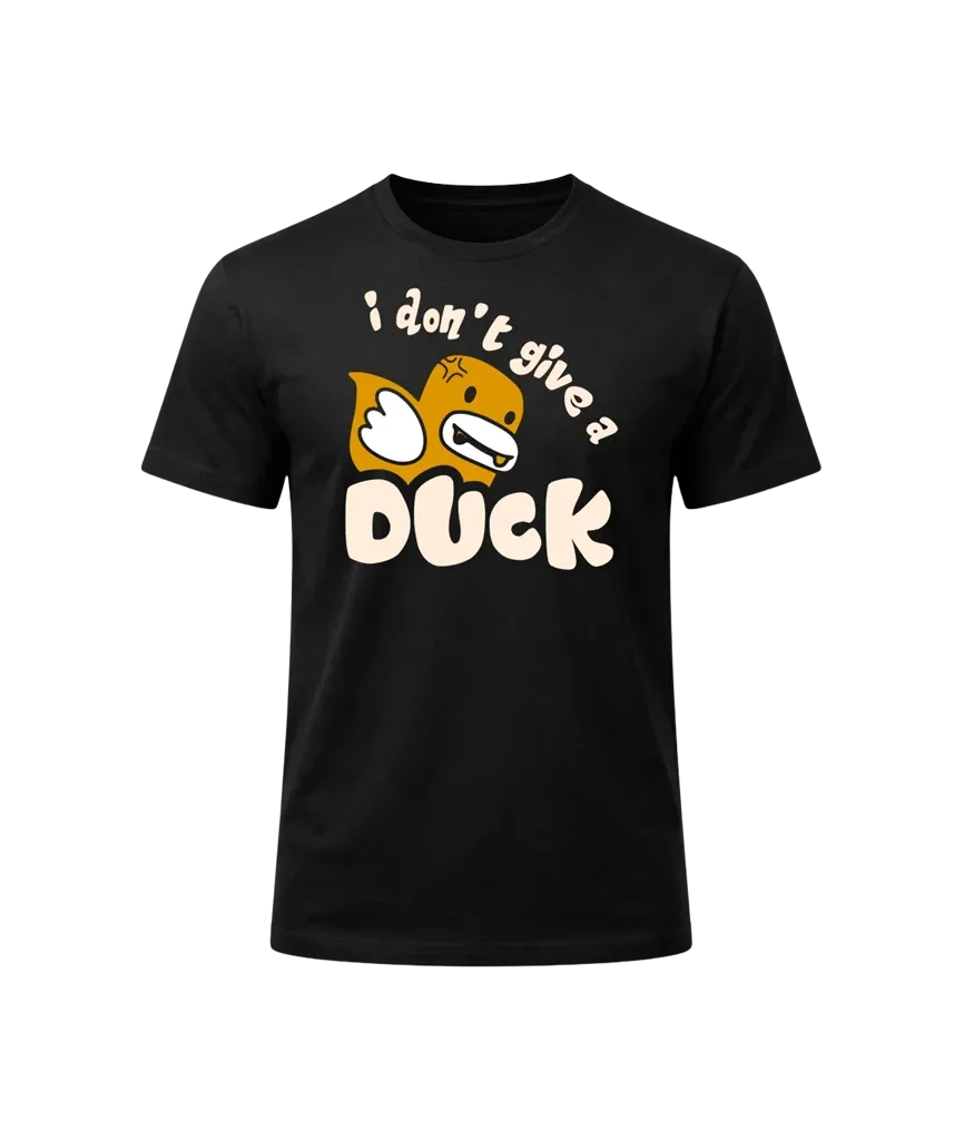 I Don’t Give A Duck Shirt