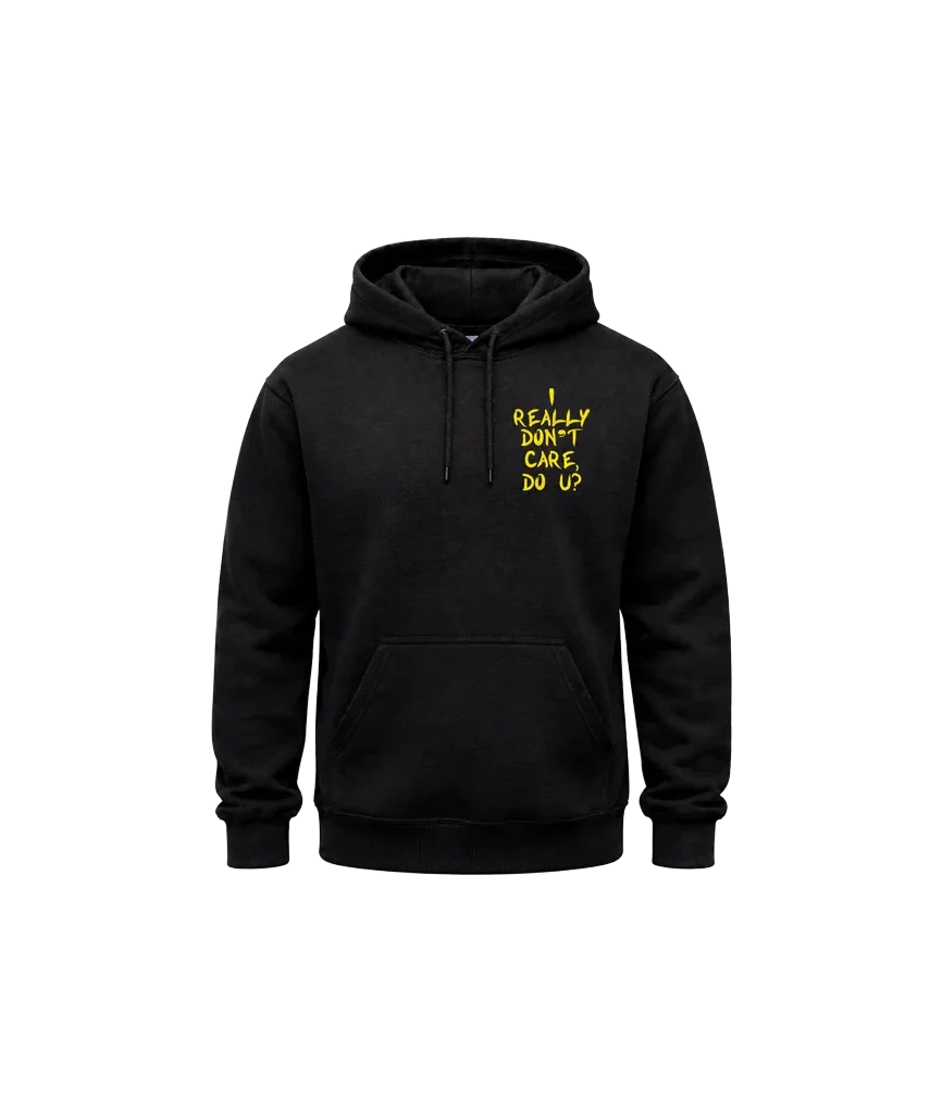 I Really Dont Care Front And Back Print Hoodie