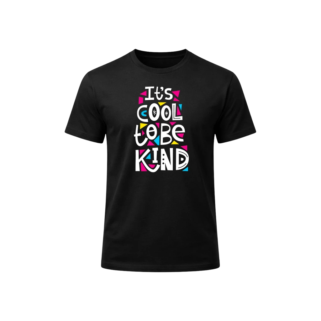 Its Cool To Be Kind Graphic T-Shirt