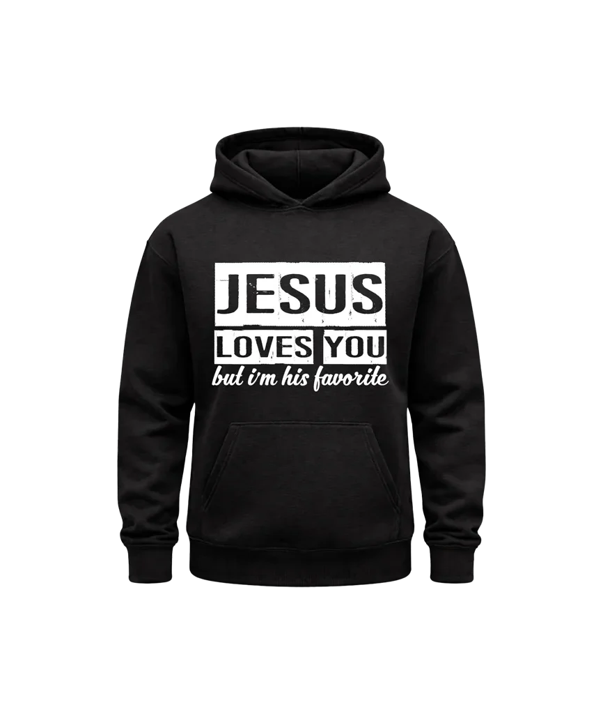 Jesus Loves You Hoodie