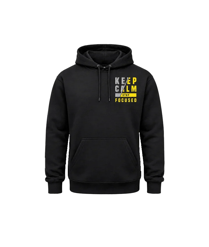 Keep Calm Stay Focused Front And Back Print Hoodie