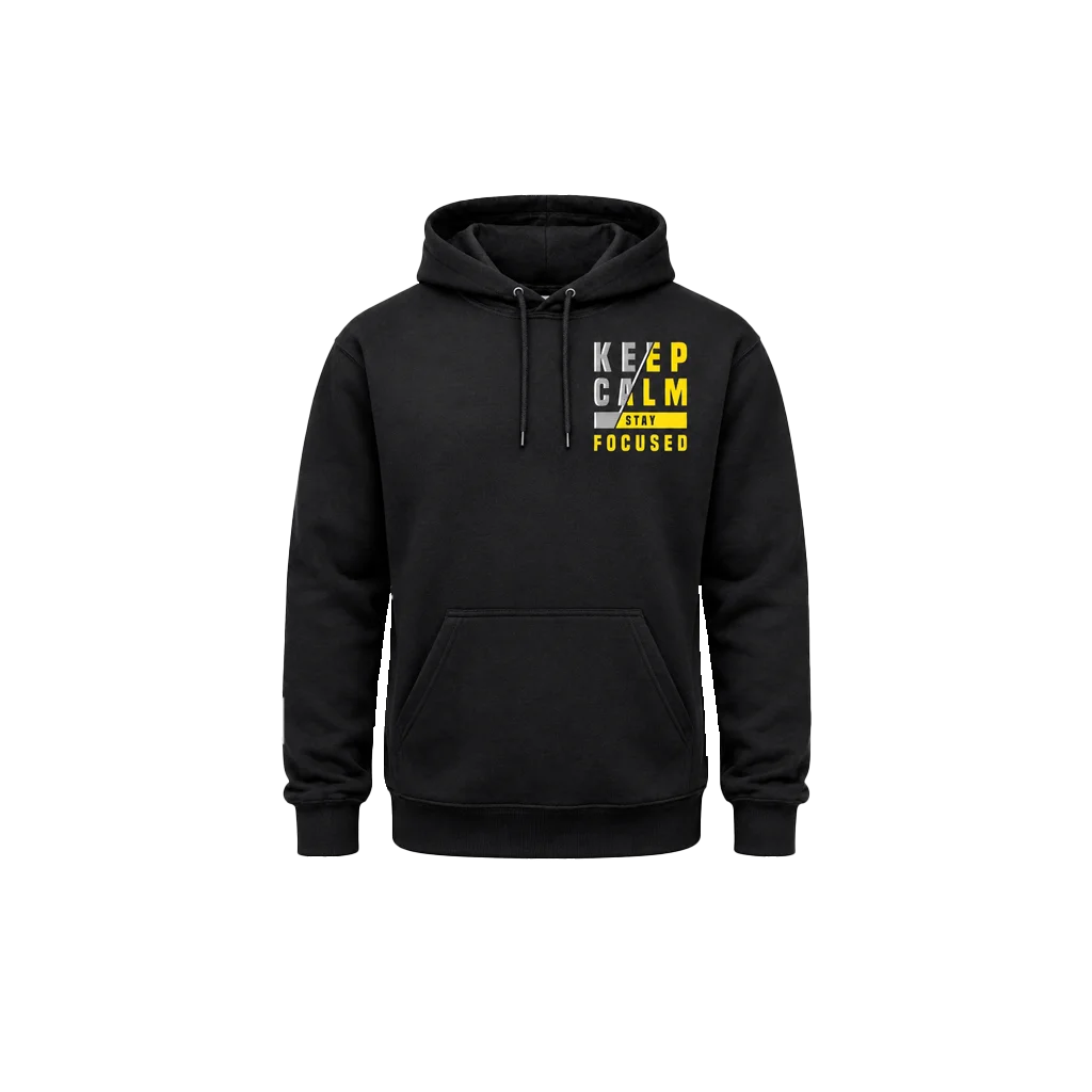 Keep Calm Stay Focused Front And Back Print Hoodie