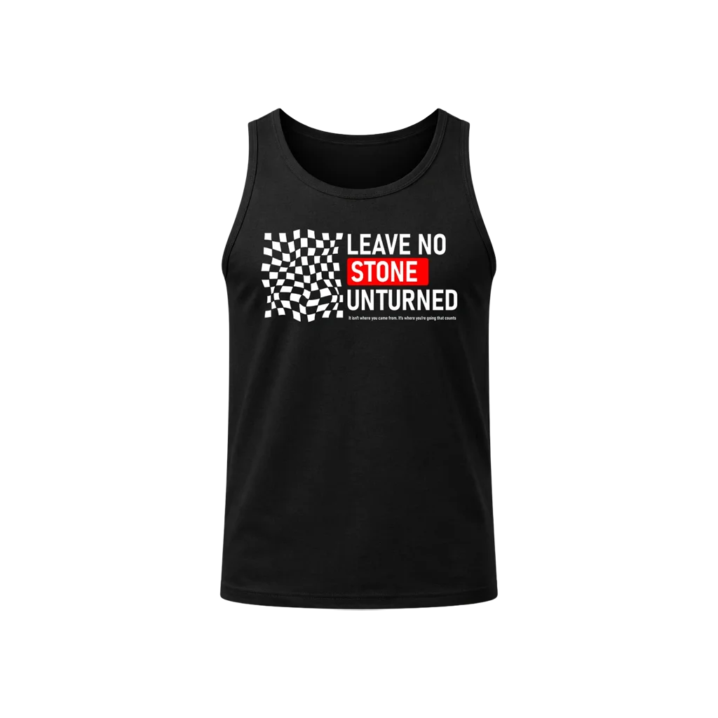Leave No Stone Unturned Tank Top