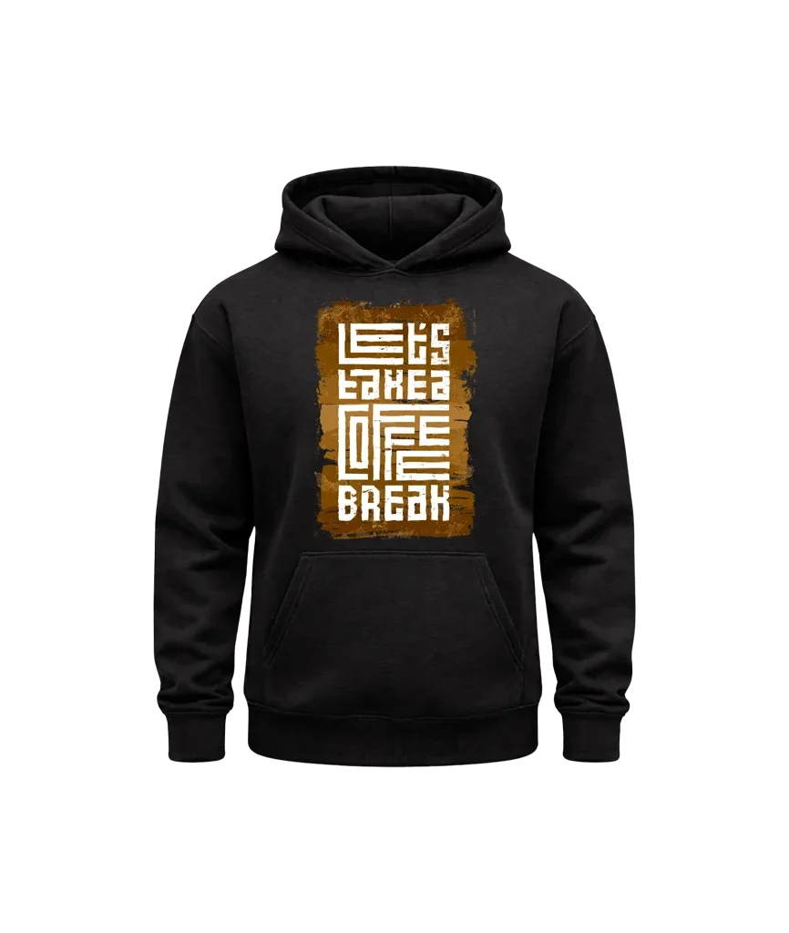 Let’s Take A Coffee Break Hoodie