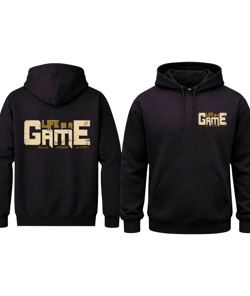 Life Is A Game Front And Back Print Hoodie