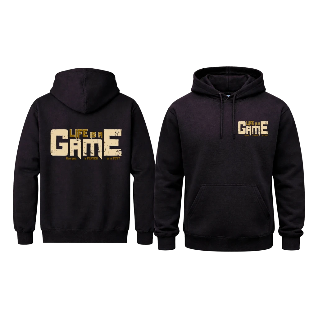 Life Is A Game Front And Back Print Hoodie