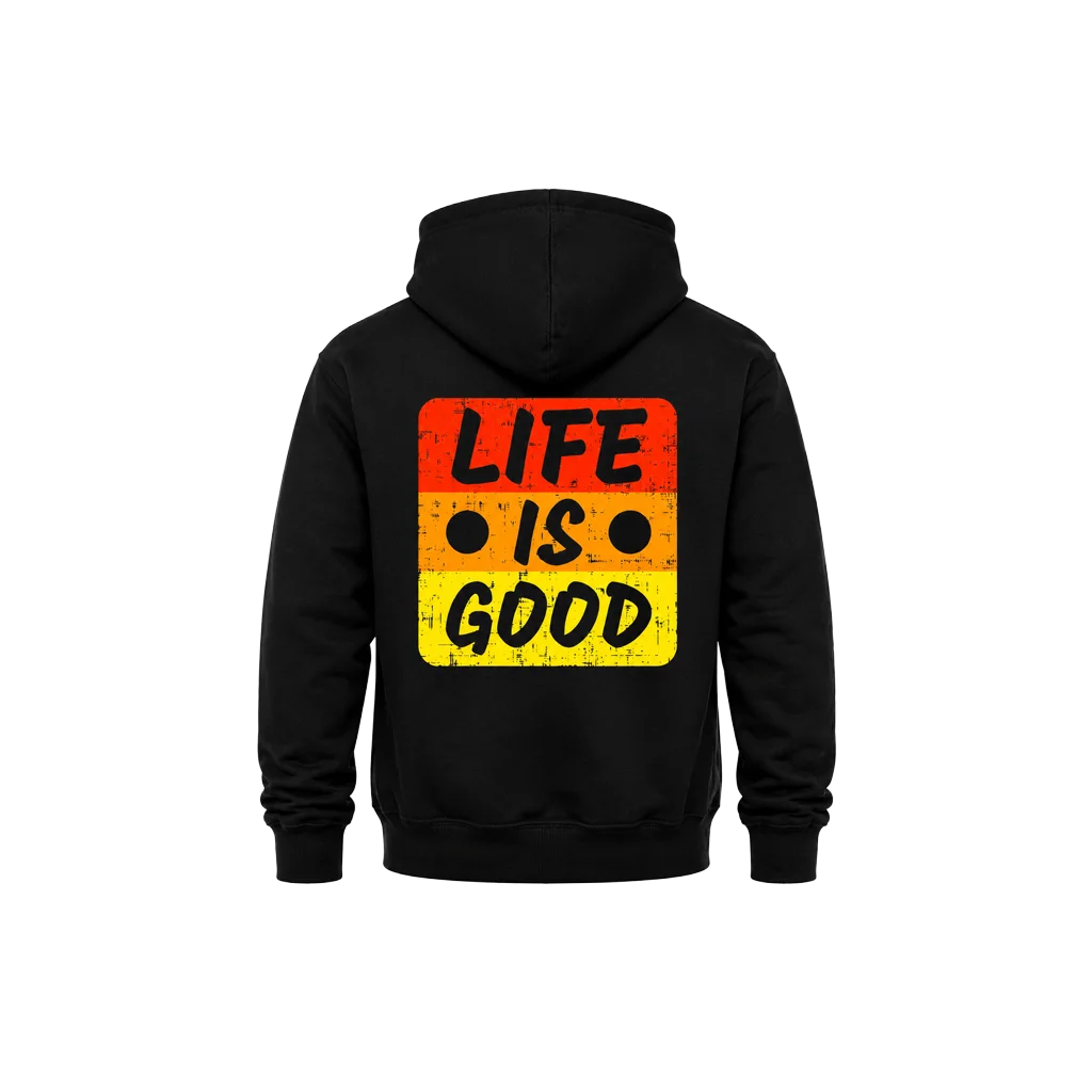 Life Is Good Dual Print Hoodie
