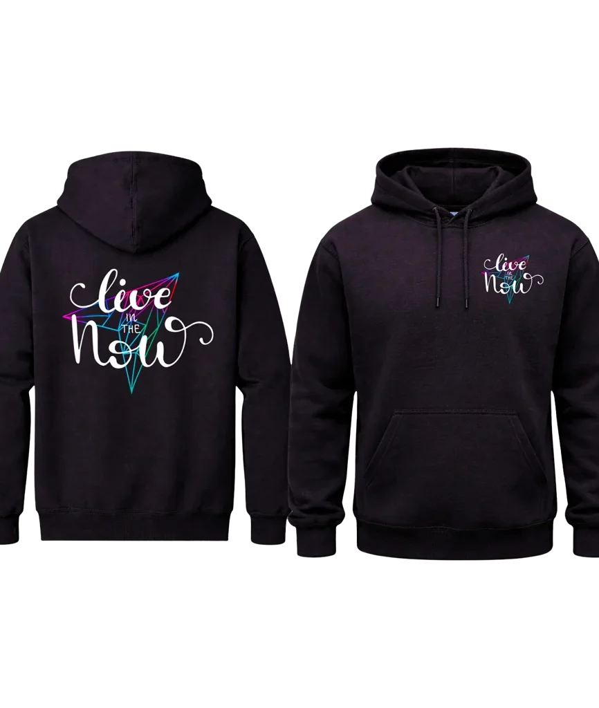 Live In The Now Dual Print Hoodie