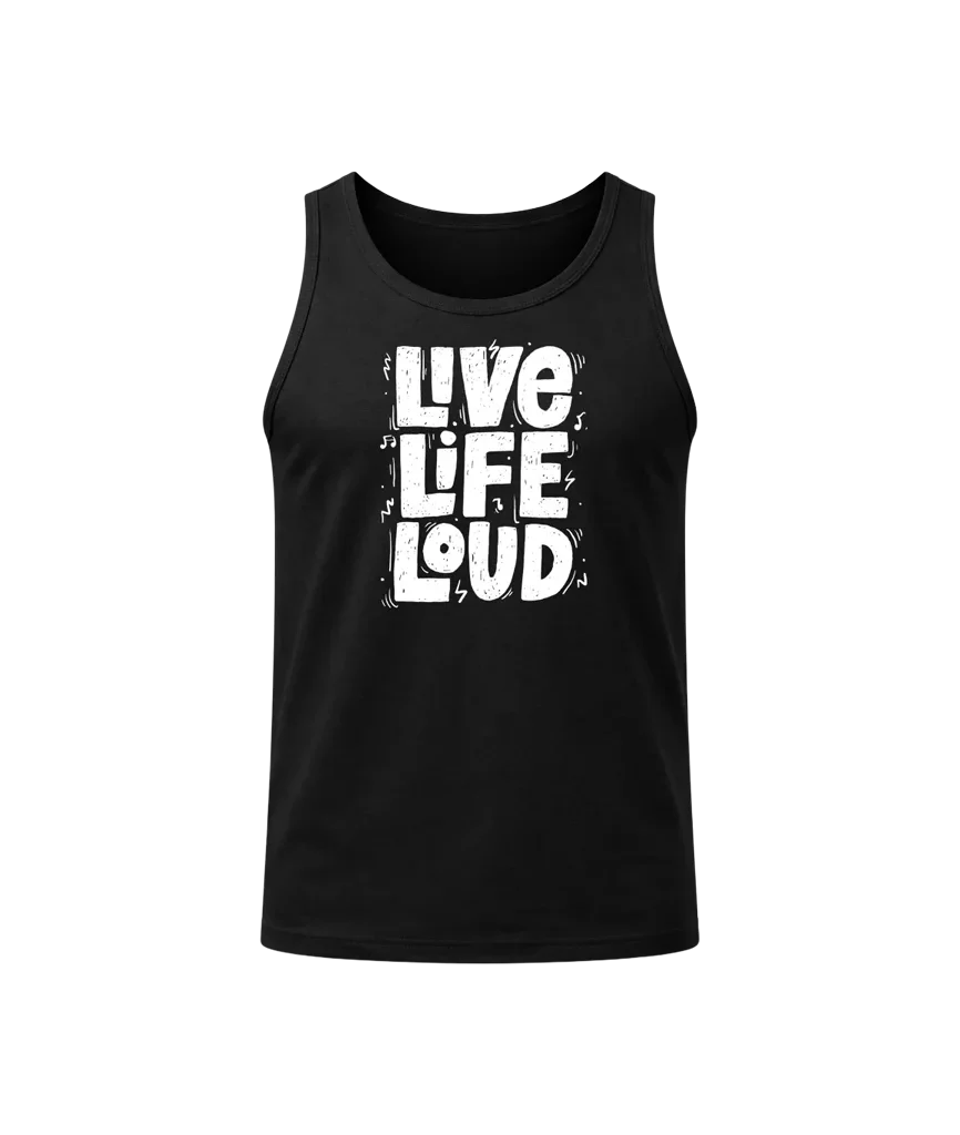 Live Life Loud Black Tank Top