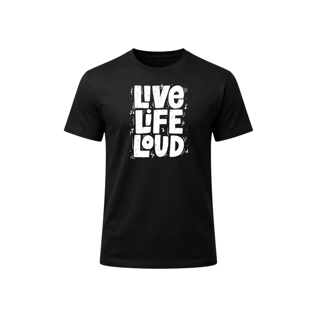Live Life Loud Graphic T-Shirt