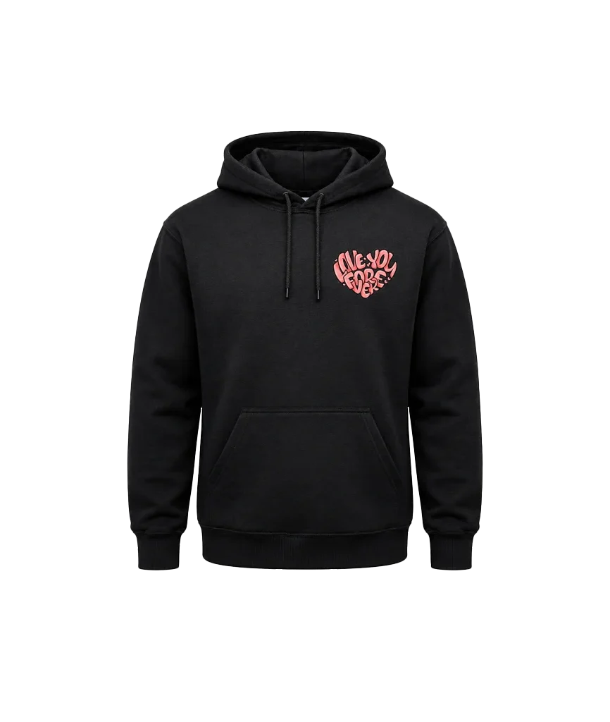 Love You Forever Dual-Print Heart Hoodie