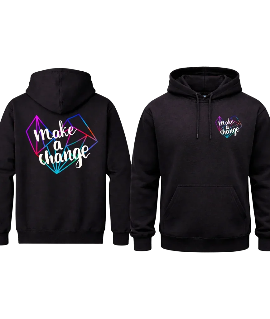 Make A Change Front And Back Print Hoodie