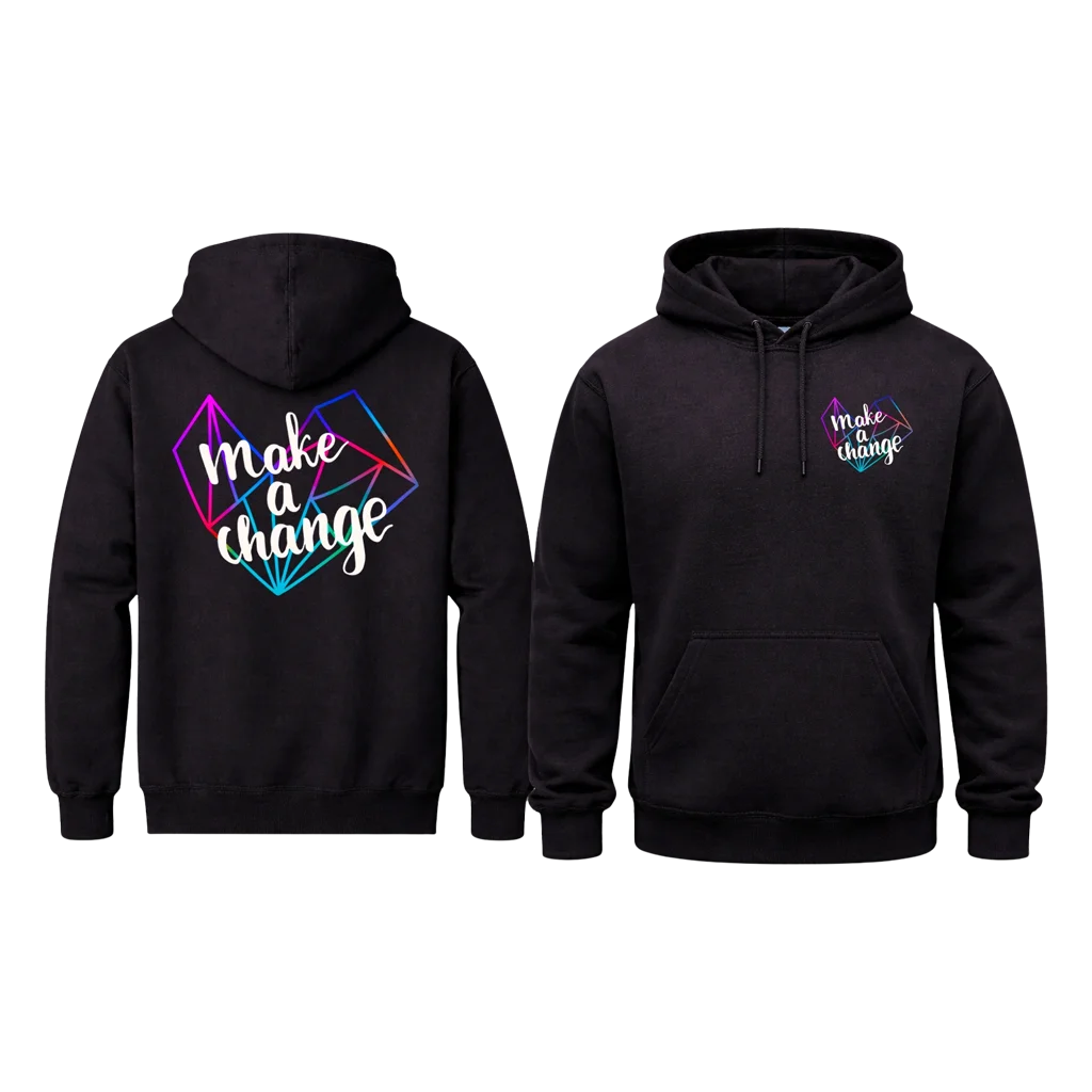Make A Change Front And Back Print Hoodie