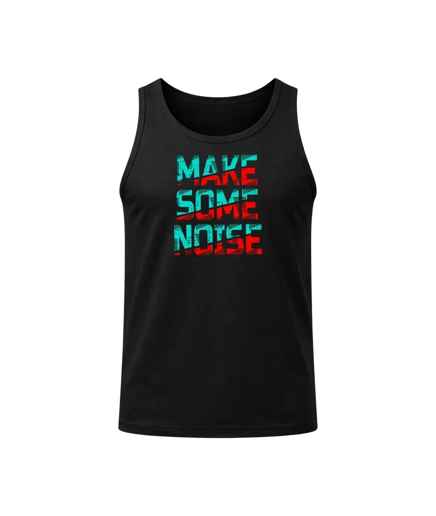 Make Some Noise Tank Top