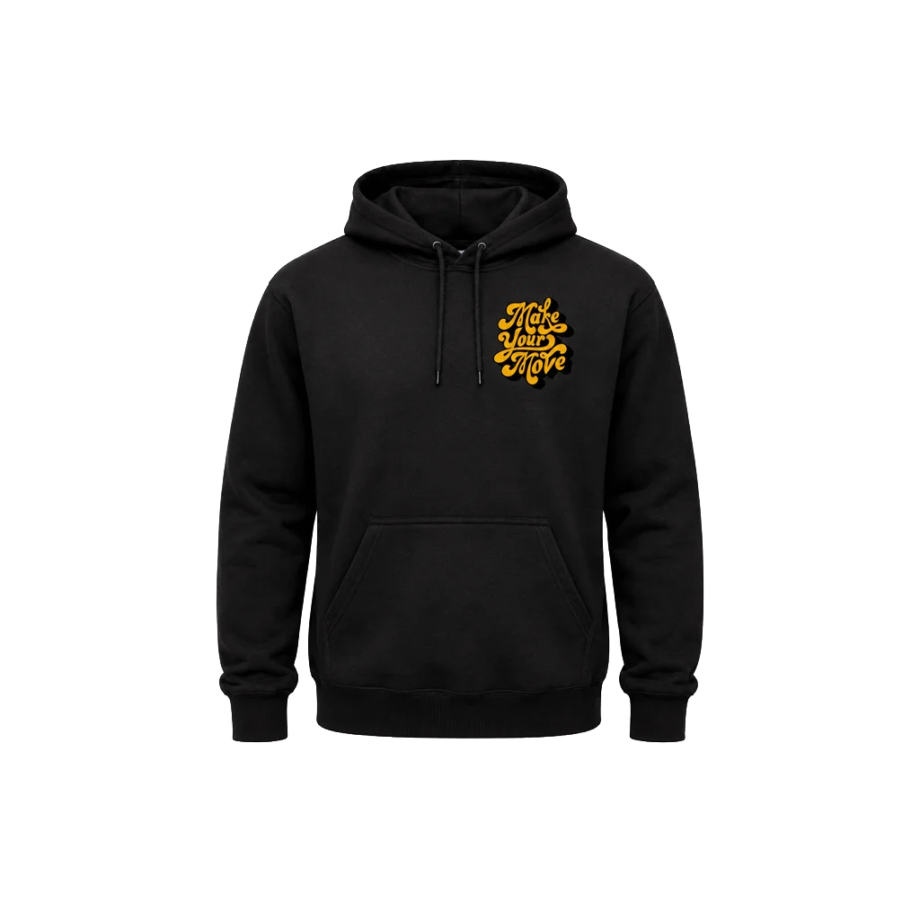Make Your Move Front And Back Print Hoodie