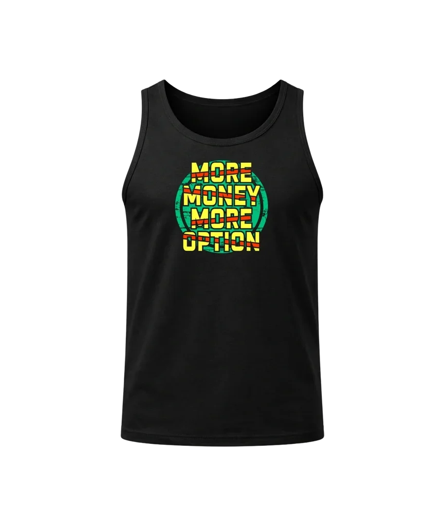 More Money More Option Tank Top