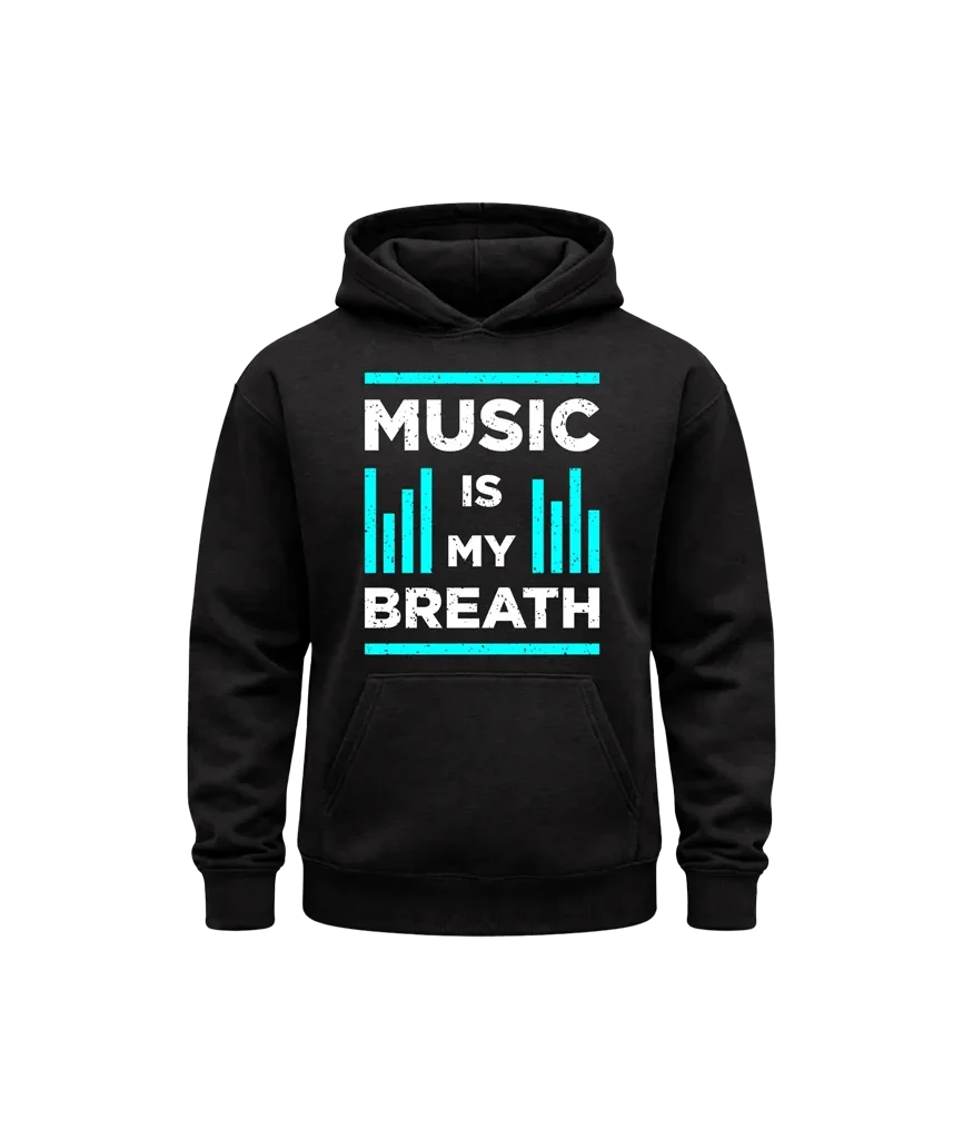 Music Is My Breath Hoodie