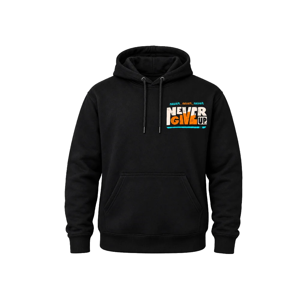 Never Give Up Front And Back Print Hoodie