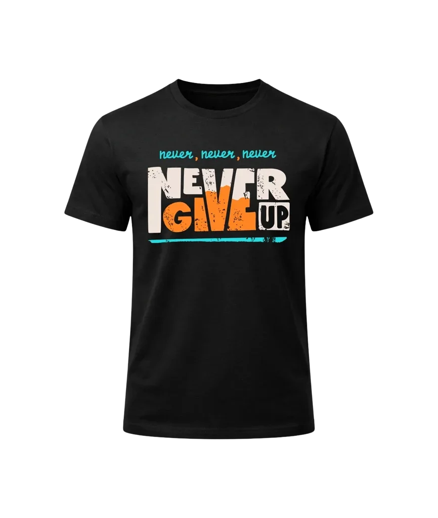 Never Give Up Graphic T-Shirt