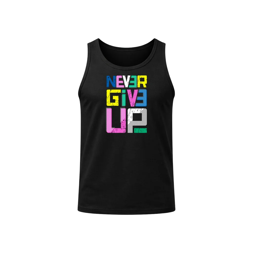 Never Give Up Tank Top