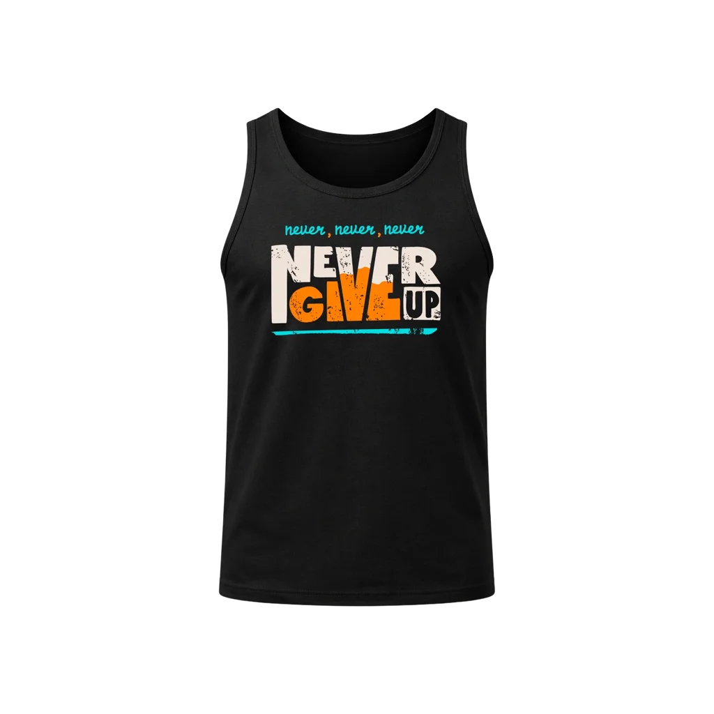 Never Give Up Tank Top