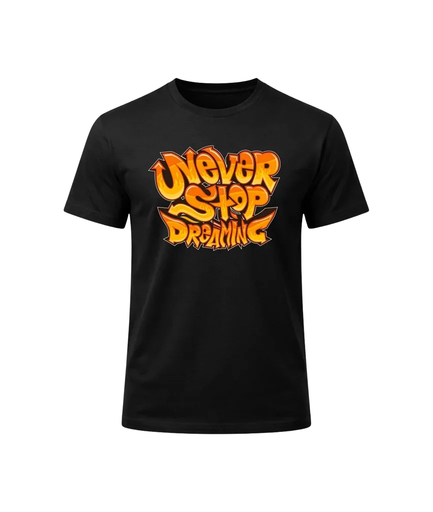 Never Stop Dreaming Graphic T-Shirt