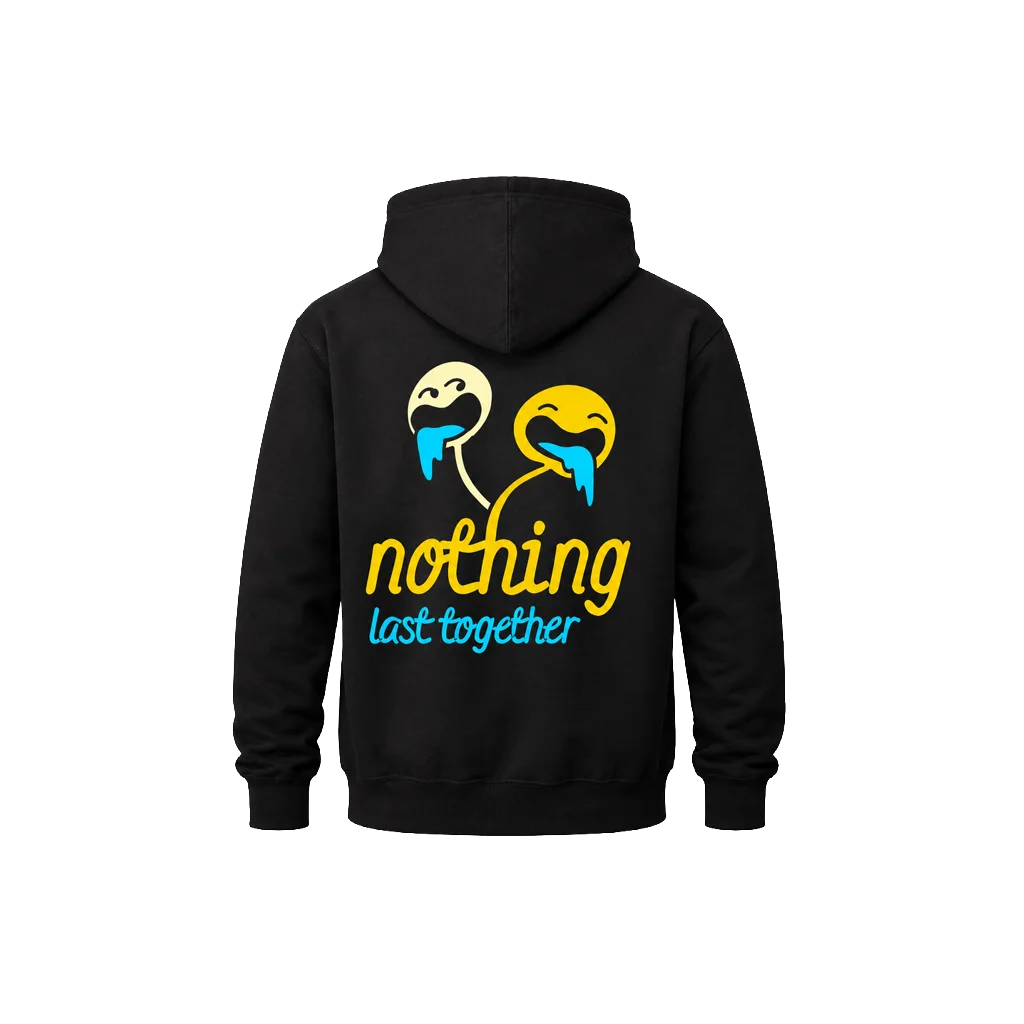 Nothing Last Together Black Hoodie