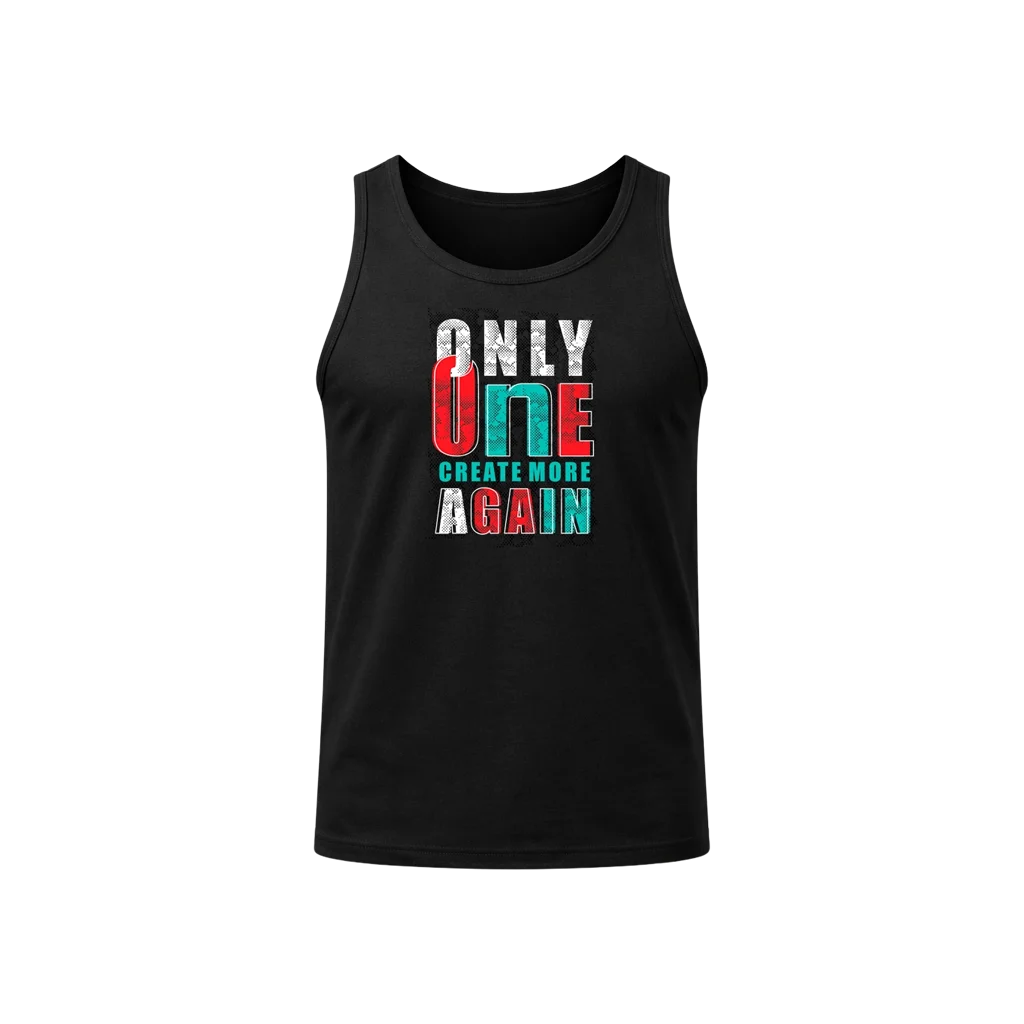 Only One Create More Again Gym Tank