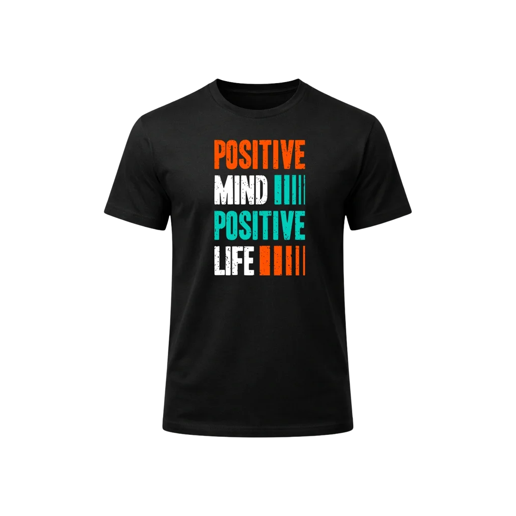 Positive Mind Positive Life Graphic T-Shirt