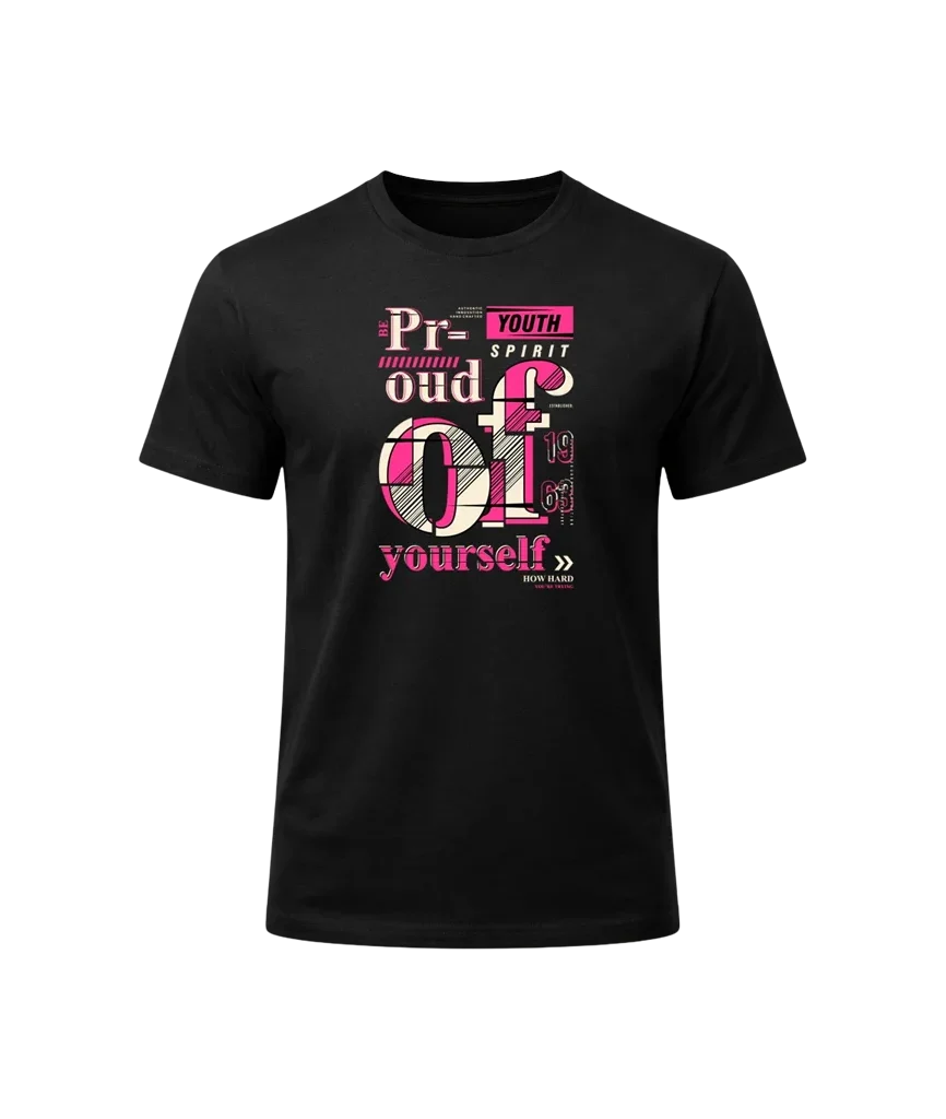 Proud Of Yourself Graphic T-Shirt