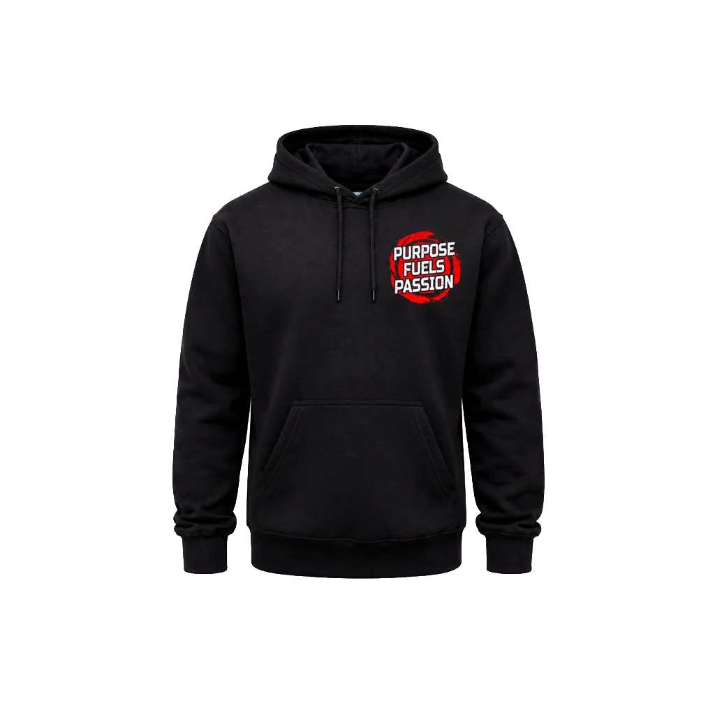 Purpose Fuels Passion Double-Print Hoodie