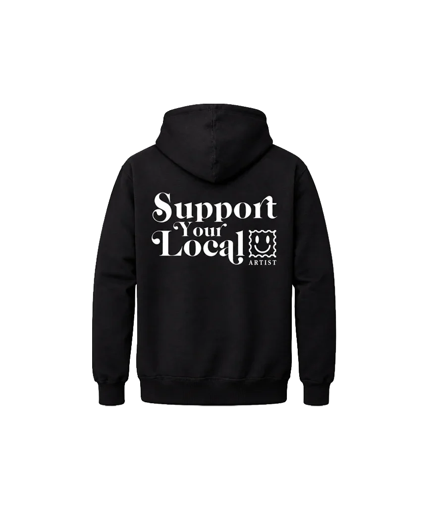 Support Your Local Front And Back Print Hoodie