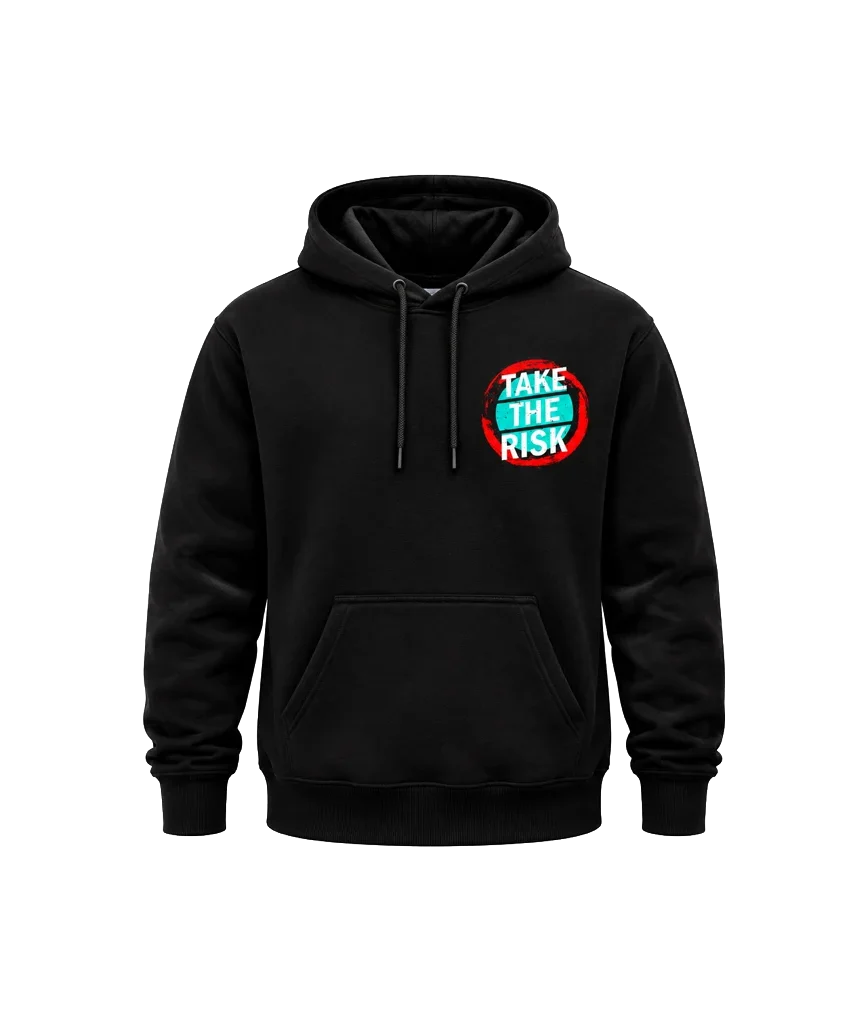 Take The Risk Front and Back Print Hoodie