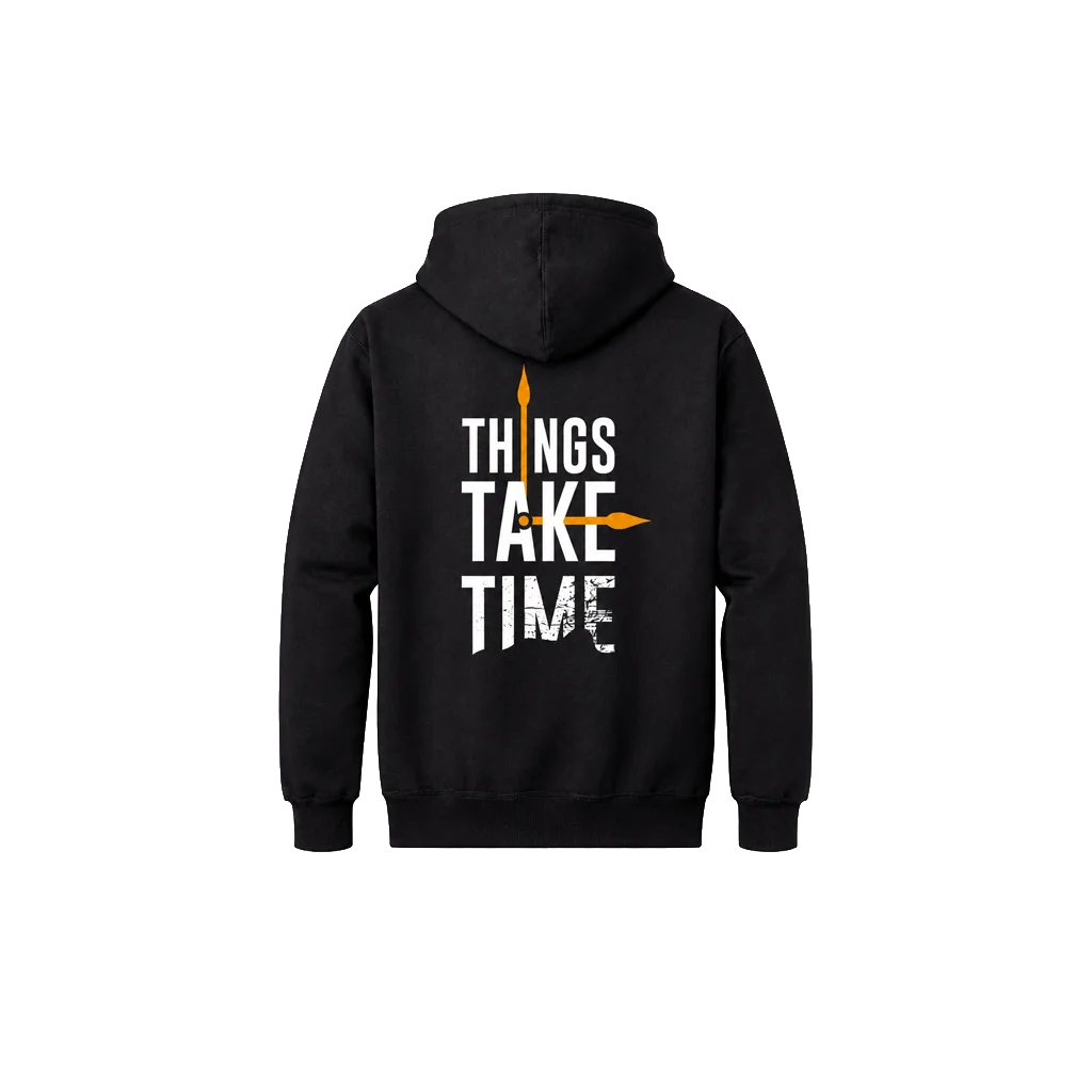 Things Take Time Chest Print Graphic Hoodie