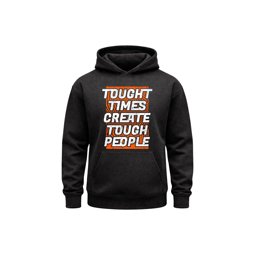 Tough Times Classic Hoodie